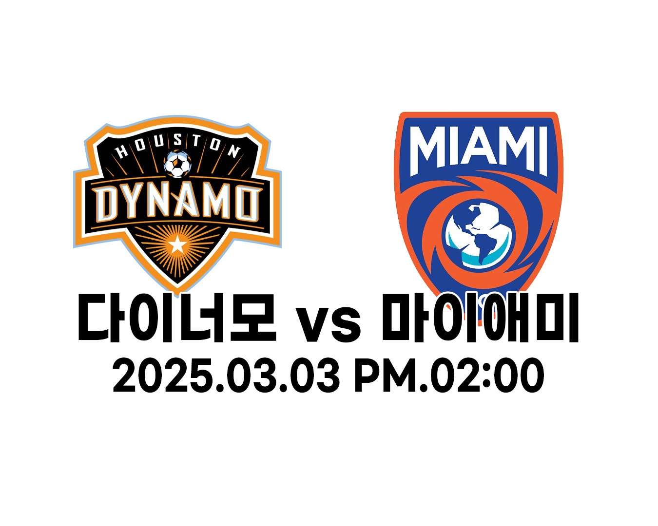 다이너모 vs 마이애미 2025.03.03 PM.02:00